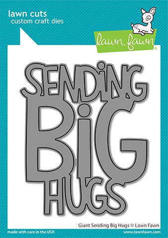 LAWN FAWN: Giant Sending Big Hugs | Lawn Cuts Die