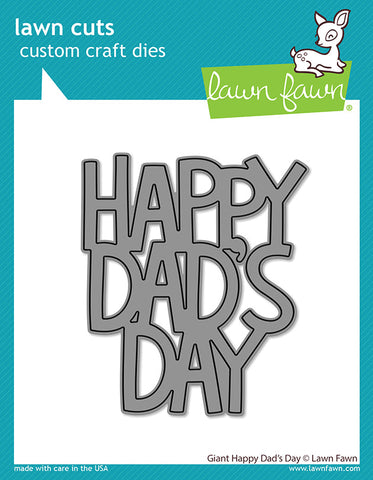 LAWN FAWN: Giant Happy Dad's Day | Lawn Cuts Die