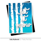 PRETTY PINK POSH: Let it Snow | Stamp & Die Bundle
