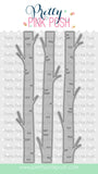 PRETTY PINK POSH: Birch Trees | Die