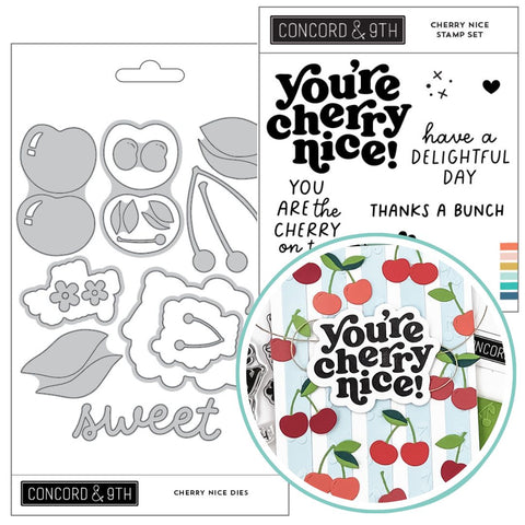 CONCORD & 9 th :  Cherry Nice | Stamp & Die Bundle