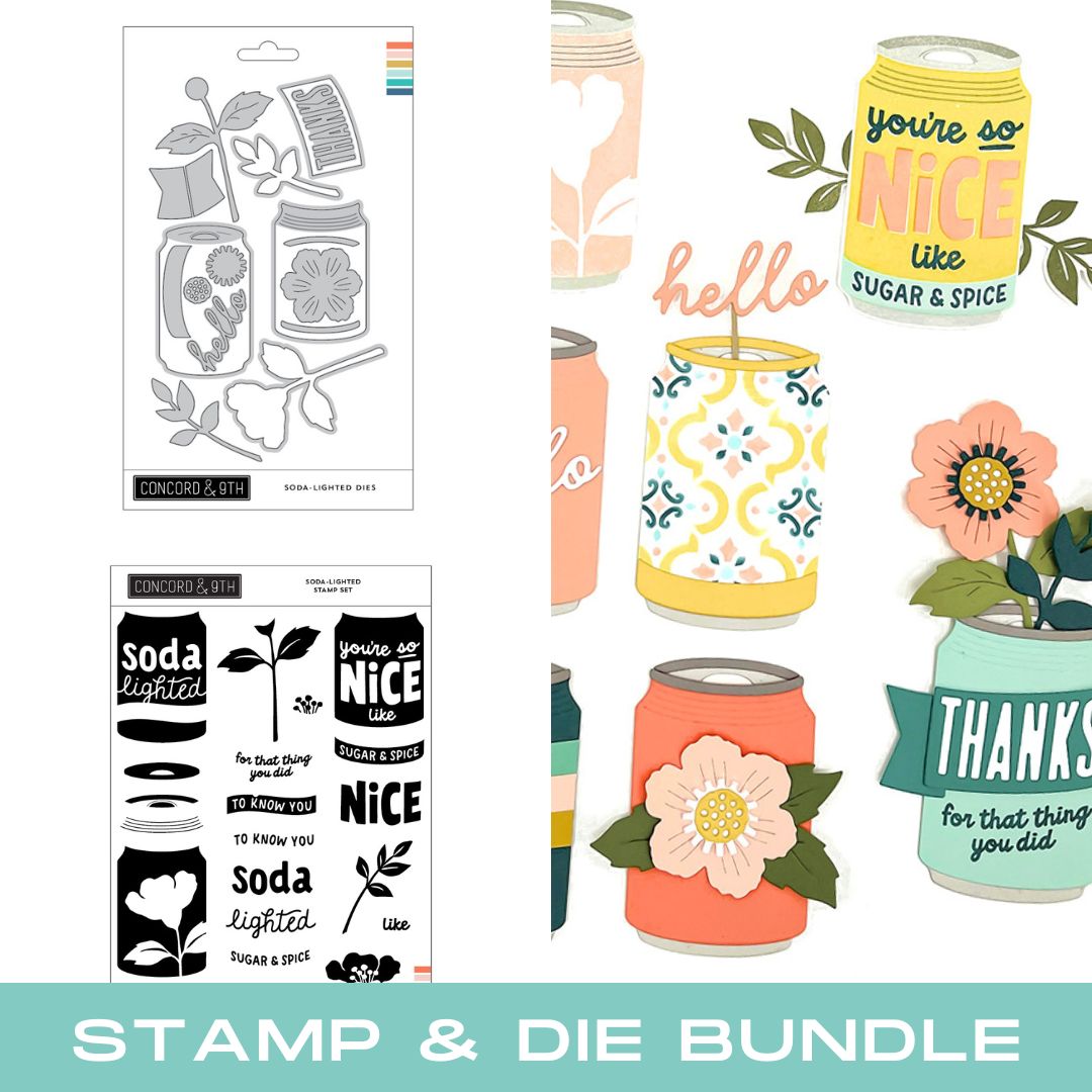 CONCORD & 9th : Soda-Lighted | Stamp & Die Bundle – Doodlebugs
