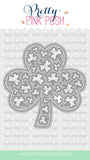 PRETTY PINK POSH: Decorative Shamrock | Die