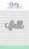 PRETTY PINK POSH: Fall Script | Die