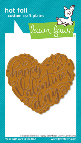 LAWN FAWN: Foiled Sentiments | Happy Valentine's Day | Hot Foil Plate