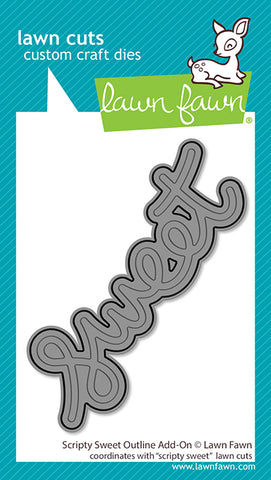 LAWN FAWN: Lawn Cuts Die | Scripty Sweet | Outline