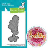 LAWN FAWN: Lawn Cuts Die | Scripty Hello | Outline