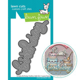 LAWN FAWN: Scripty Birthday Outline | Lawn Cuts Die