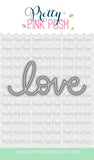 PRETTY PINK POSH: Love Script | Die