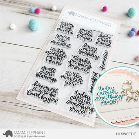 MAMA ELEPHANT: Hi Sweetie | Stamp