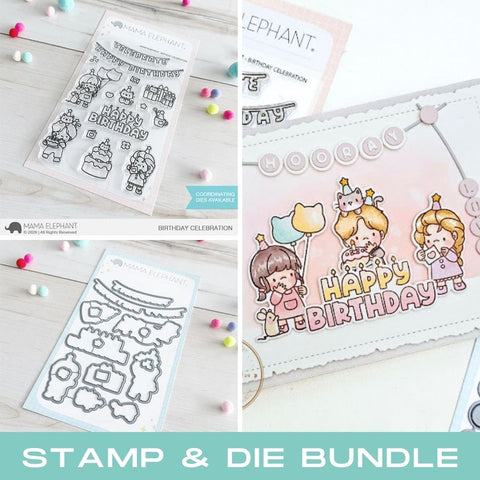MAMA ELEPHANT: Birthday Celebration | Stamp & Die Bundle