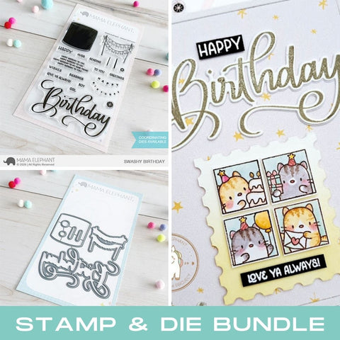 MAMA ELEPHANT: Swashy Birthday | Stamp & Die Bundle