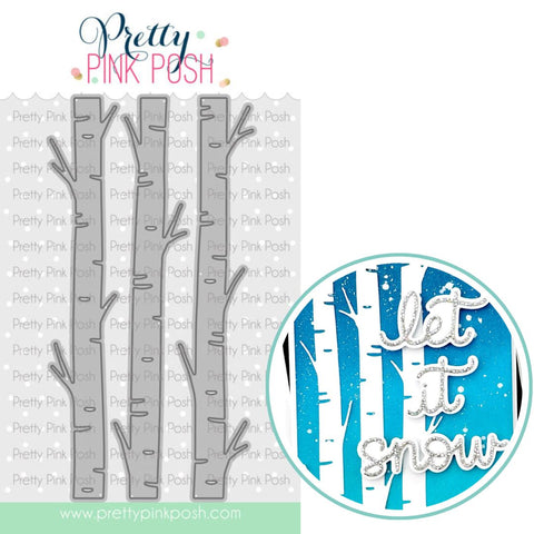 PRETTY PINK POSH: Birch Trees | Die