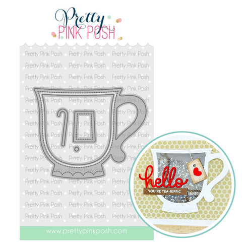 PRETTY PINK POSH: Teacup Shaker | Die