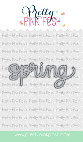 PRETTY PINK POSH: Spring Script | Die
