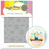 WAFFLE FLOWER: Die | Brick Wall Texture