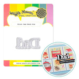 WAFFLE FLOWER: Die | Print Dad Word