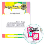 WAFFLE FLOWER: Die | Print Mom Word