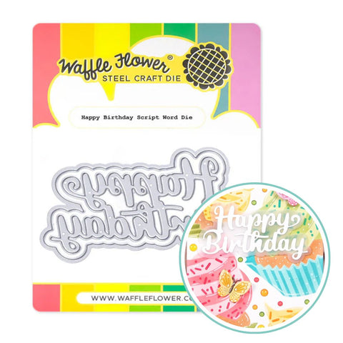 WAFFLE FLOWER:  Happy Birthday Script Word | Die