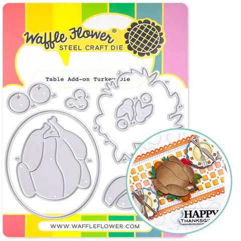 WAFFLE FLOWER:  Table Add-on Turkey | Die