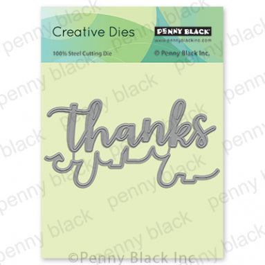 PENNY BLACK: Thanks | Edger | Die