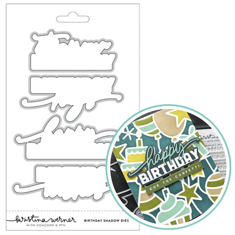 Kristina Werner | C9 : Die | Birthday Shadow