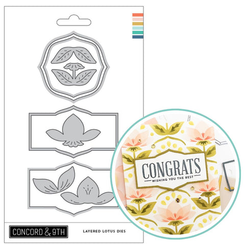 CONCORD & 9 th : Die | Layered Lotus