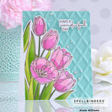SPELLBINDERS:  Wonderful Tulips | Layered Stencils