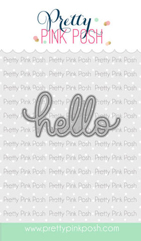 PRETTY PINK POSH: Hello Script | Die
