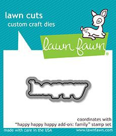 LAWN FAWN: Happy Happy Happy Add-On Family Lawn Cuts Die