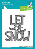 LAWN FAWN: Giant Let It Snow | Lawn Cuts Die