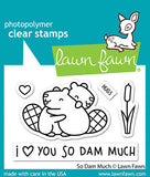 LAWN FAWN: So Dam Much | Stamp