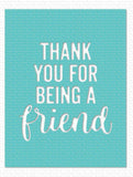 MFT STAMPS: Thank You For Being A Friend | Die-namics