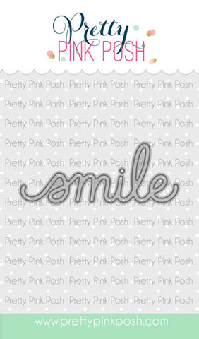 PRETTY PINK POSH: Smile Script | Die